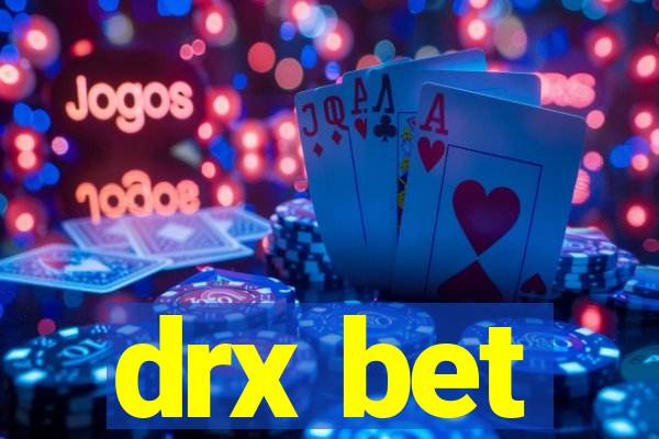 drx bet